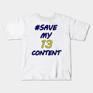 #SAVEMYCONTENT Kids T-Shirt